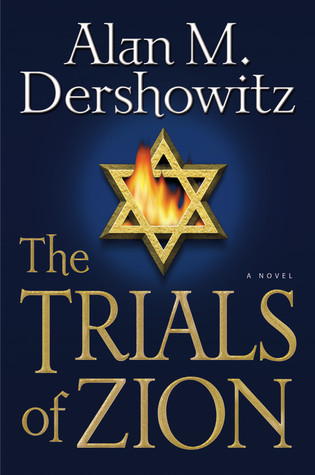 The Trials of Zion (Hardcover)