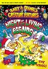 Night of the Living Eggnog by Kirk Scroggs