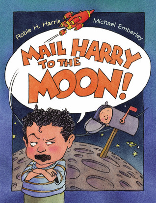 Mail Harry to the Moon! (Hardcover)