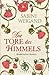 Die Tore des Himmels by Sabine Weigand