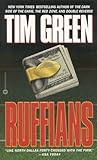 Ruffians by Tim  Green
