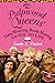 The Pulpwood Queen's Tiara-Wearing, Book-Sharing Guide to Life
