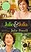 Julie and Julia: My Year of...