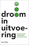 Droom in uitvoering Droom in uitvoering