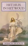 Het Huis in het Woud