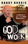 God Work: Confessions Of A Standup Theologian