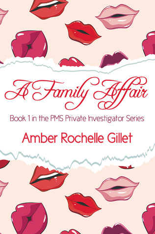 A Family Affair (PMS Private Investigator Series, #1)