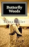Butterfly Weeds by Laura     Miller