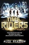 TimeRiders by Alex Scarrow