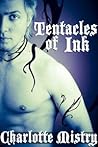 Tentacles of Ink by Charlotte Mistry