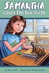 Samantha Loses the Box Turtle