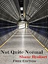 Not Quite Normal - Free Edition