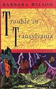 Trouble in Transylvania