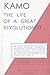 Kamo the life of a great revolutionist