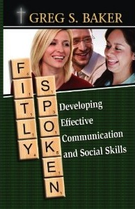 Fitly Spoken: Developing Effective Communication and Social Skills