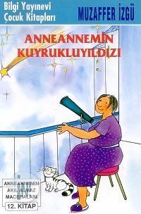 Anneannemin Kuyrukluyıldızı (Unknown Binding)