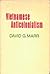 Vietnamese Anticolonialism 1885-1925 by David G. Marr
