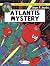 Atlantis Mystery (The Adventures of Blake & Mortimer #12)