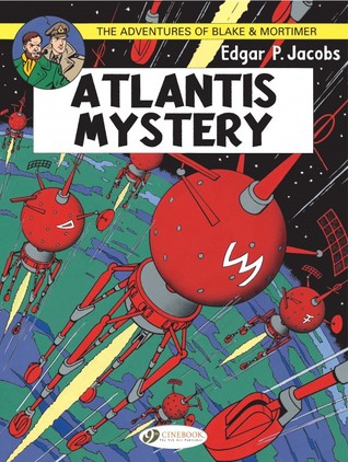 Atlantis Mystery (The Adventures of Blake & Mortimer #12)