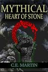 Heart of Stone by C.E. Martin