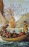 Bear Rampant: 1598-1603 (Robert Dudley's Autobiography, #2) Bear Rampant: 1598-1603 (Robert Dudley's Autobiography, #2)