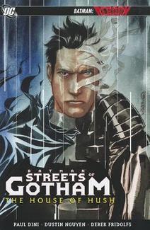 Batman: Streets of Gotham - The House of Hush (Hardcover)