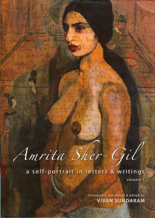 Amrita Sher-Gil: A Self-Portrait in Letters and Writings (Hardcover)