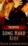 Long Hard Ride by Talia Carmichael
