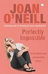 Perfectly Impossible by Joan O'Neill