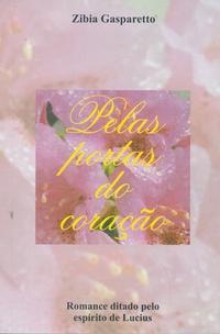 Pelas Portas do Coração (Paperback)