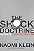 The Shock Doctrine: The Ris...
