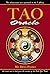 Tao Oracle: An Illuminated New Approach to the I Ching