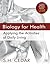 Biology for Health: Applying the Activities of Daily Living