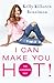 I Can Make You Hot!: The Su...