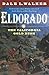 Eldorado: The California Go...