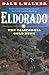 Eldorado: The California Gold Rush