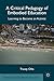 A Critical Pedagogy of Embodied Education: Learning to Become an Activist (Postcolonial Studies in Education)