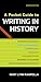 A Pocket Guide to Writing in History