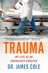 Trauma: My Life a...