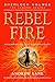 Rebel Fire (Sherlock Holmes...