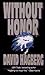 Without Honor (Kurt McGarvey, #1)