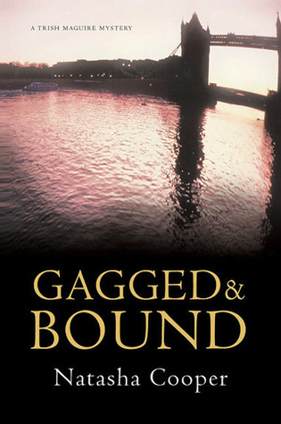 Gagged & Bound (Trish Maguire #7)