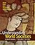 Understanding World Societies, Volume 1: A Brief History