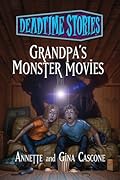 Grandpa's Monster Movies