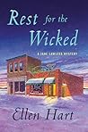 Rest for the Wicked by Ellen Hart