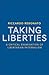 Taking Liberties: A Critica...
