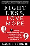 Fight Less, Love ...