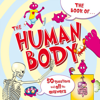 The Book of... the Human Body