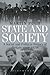 State and Society: A Social and Political History of Britain since 1870