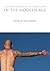 A Cultural History of the Human Body in the Modern Age (The Cultural Histories Series)